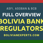 Bolivia Bank Regulators, A Full Overview