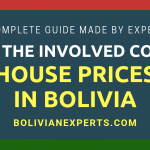 How Much Does a House Cost in Bolivia? A Complete & Detailed Guide