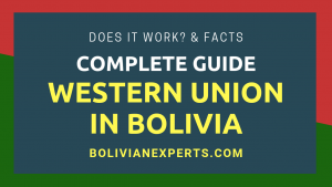 Read more about the article Does Western Union Work in Bolivia? All the Facts You Need to Know