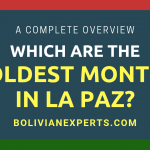 The Coldest Months en la Paz Bolivia, All the Details by Bolivians