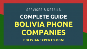 Read more about the article The 3 Phone Companies of Bolivia, Every Detail & Fact to Know